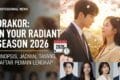 Drakor In Your Radiant Season 2026: Sinopsis, Jadwal Tayang, dan Daftar Pemain Lengkap