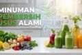 Minuman Pembersih Usus Alami: 10 Racikan Sehat yang Mudah Dibuat di Rumah