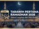 Tarawih Pertama Ramadhan 2026: Jadwal Lengkap dan Niat Sholat